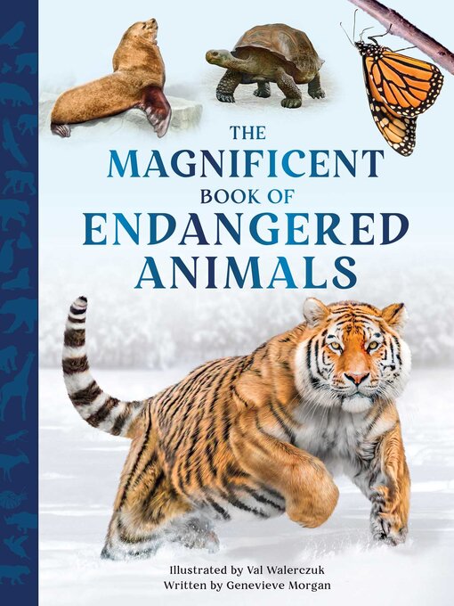 Title details for The Magnificent Book of Endangered Animals by Genevieve (G.A.) Morgan - Available